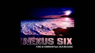 Harrison & Ford feat. Dick Reckard - Nexus Six (Radio Edit) SNIPPET