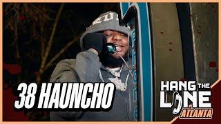 38 Hauncho - Buzzer Beater + Hang The Line Performance