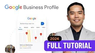 Optimized Google Business Profile Tutorial 2024