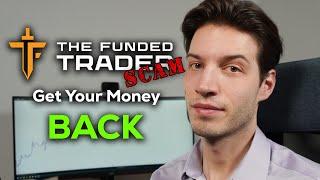 How To Get Your MONEY BACK From TFT! | Which Prop Firms Are Safe?