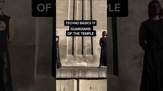 #TechnoTeam #Techno #Basics 17 #Temple #Guardians #Dance #Music #Rave #Club #Fashion #Community #Art