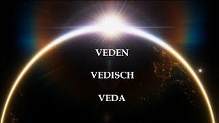 Der Unterschied zwischen: Veden | Vedisch | Veda