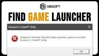 How To Fix Unable To Find Ubisoft Game Launcher (Solved 2024)