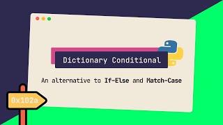 Write Shorter Conditionals (Using Dictionaries) | Python Snippets #4