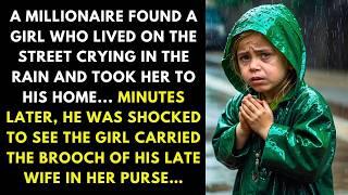 A MILLIONAIRE FOUND A GIRL WHO LIVED ON THE STREET CRYING IN THE RAIN AND TOOK HER TO HIS HOME...