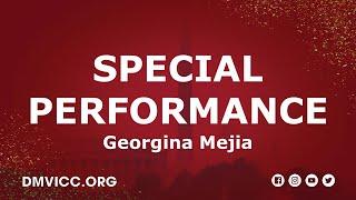 Special Performance by Georgina Mejia