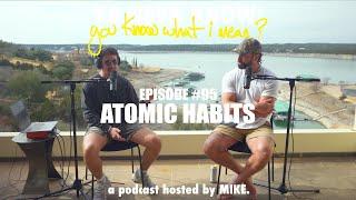 YNK Podcast #95 - Atomic Habits