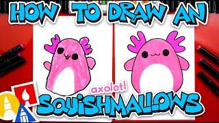 How To Draw A Squishmallows Axolotl