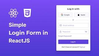 Create A Responsive Login Form in ReactJS & CSS | Simple Login Form with ReactJS