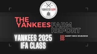 The YankeesFarm Report: Yankees 2025 IFA Class