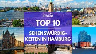 Top 10 Sehenswürdigkeiten Hamburg - Sehenswertes, Attraktionen & Ausflugsziele in Hamburg