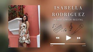 Isabella Rodriguez in her Junior Recital