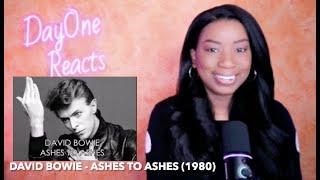 David Bowie - Ashes To Ashes (1980) DayOne Reacts