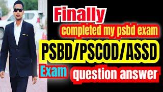 PSBD EXAM ||PSBD/PSCOD/ASSD|| Psbd exam question answer 2022