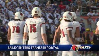 UofL QB Harrison Bailey entering transfer portal