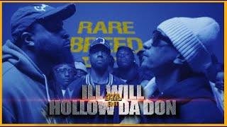 ILL WILL VS HOLLOW DA DON CLASSIC RAP BATTLE - RBE