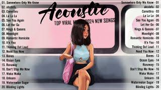 Top Acoustic Chill Songs 2024 Cover  Soft Acoustic Cover Songs 2024 Playlist