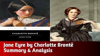 Jane Eyre - Charlotte Brontë - Detailed Summary with Critical Analysis - StudyLawn