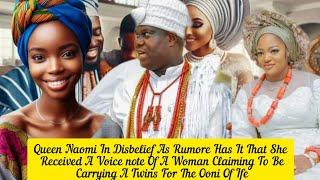 Queen Naomi In Disbelief As Rumore Has It That She Received A Voice About Ooni Of Ife