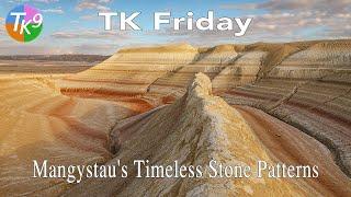 TK FRIDAY (Mangystau's Timeless Stone Patterns) FULL EDIT (With Image and PDF Notes Downloads)