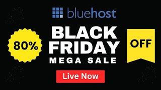 80% OFF BlueHost Black Friday and Cyber Monday Sale 2024 [+Domain]