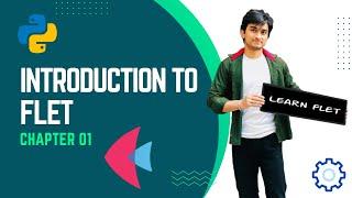 Introduction to #Flet || Learn Flet Framework || Flutter in Python || Chapter 01 || SmartGurucool