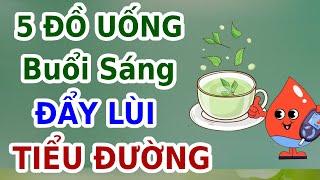 5 ĐỒ UỐNG BUỔI SÁNG Tốt Nhất Chiến Thắng TIỂU ĐƯỜNG | EVA COCO