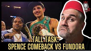 Errol Spence COMEBACK a TALL TASK vs Sebastian Fundora in 2025