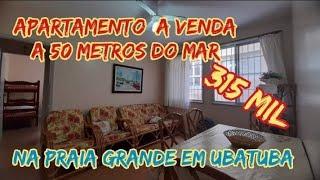 UBATUBA APARTAMENTO Á VENDA NA PRAIA GRANDE 50 METROS DO MAR ‍️