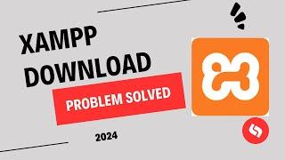 -Xampp Download Does Not Start - How to Download Xampp - Xampp Downlaod Problem Solved