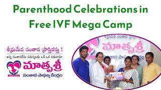 Success Stories in Free IVF Mega Camp | Mathrushree Fertility Center