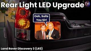 Land Rover Discovery 3 (LR3) LED Rear Light Upgrade Finally!