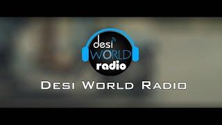 Desi World Radio | Intro | Ft. Jassi Gill | New Punjabi 2015 HD Promo