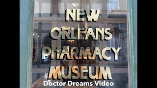 The Pharmacy Museum of New Orleans