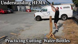 Practicing Cutting: Pros and Cons of Water Bottles - Understanding HEMA