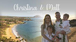 Maui Wedding Film / Christina & Matt / HI FOCUSED