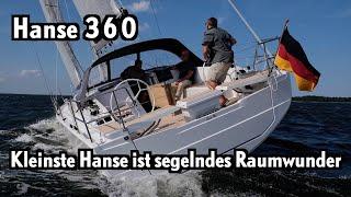 Hanse 360 - kleinstes Fahrtenboot von Hanseyachts ist segelndes Raumwunder