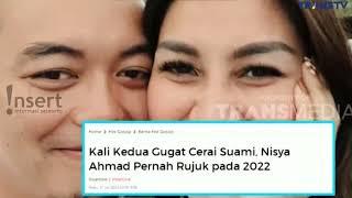 15 tahun menikah , nisya ahmad gugat cerai sumai - insert hari ini trans tv