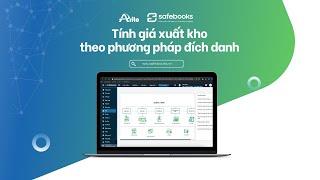 Safebooks | Hướng dẫn tính giá xuất kho theo phương pháp thực tế đích danh