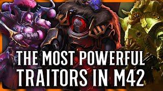 Which Traitor Legion Is Currently The Most Powerful? | Warhammer 40k Lore