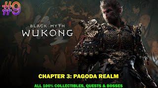 Black myth wukong walkthrough #9 - Chapter 3: Pagoda realm - All 100% collectibles & quests