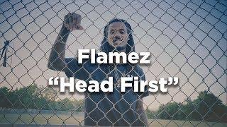 Flamez - Head First (Dri by @Zach_Hurth)