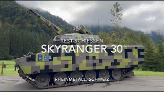 Rheinmetall Skyranger 30 schießt in der Schweiz – cpm Defence Network war dabei