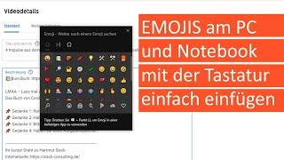 Emojis am PC und Notebook mit einer Tastenkombination leicht in LinkedIN, youtube ... einfügen