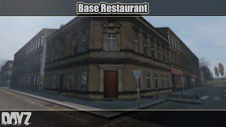 DayZ:  Base Restaurant