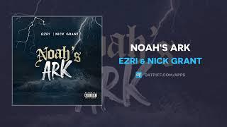 Ezri & Nick Grant - Noah's Ark (AUDIO)