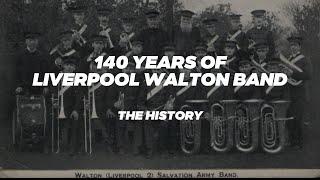 140th Anniversary of the Liverpool Walton Band of The Salvation Army