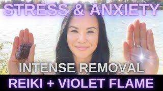 Intense Stress & Anxiety Removal with Reiki 