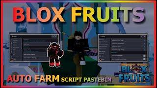 BLOX FRUITS Script Pastebin 2024 AUTO FARM | MASTERY FARM | AUTO RAID | FULLY RACE V4 + PVP (SMOOTH)