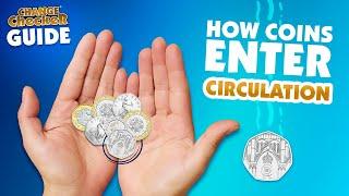 How do coins enter circulation? Change Checker explains…